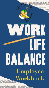Work-Life Balance Workbook For Employees